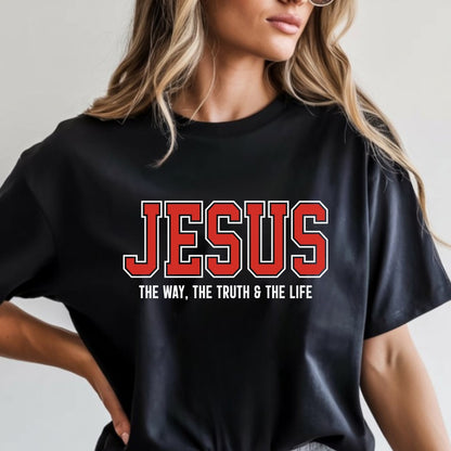 Jesus "The Way, The Truth & The Life" T-Shirt Comfort Colors®